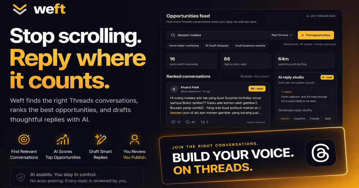 Weft — AI-assisted Threads growth tool